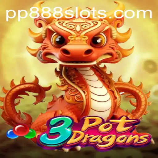 3PotDragons: An Exciting New Adventure with PP888