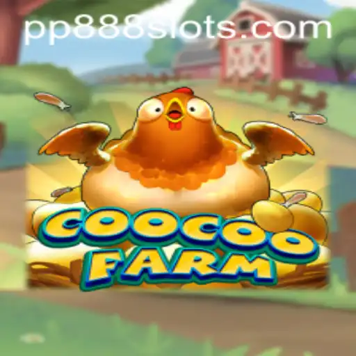 Discover the Enchanting World of CooCooFarm and Mastering its Rules with PP888