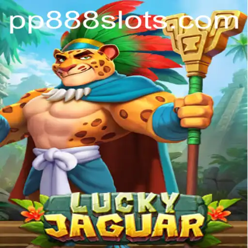 Dive into the World of LuckyJaguar: A Thrilling Game Experience with PP888