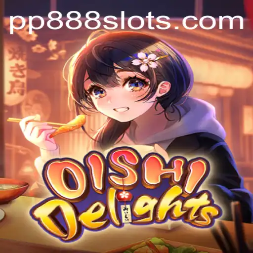 OishiDelights: A Culinary Adventure with PP888