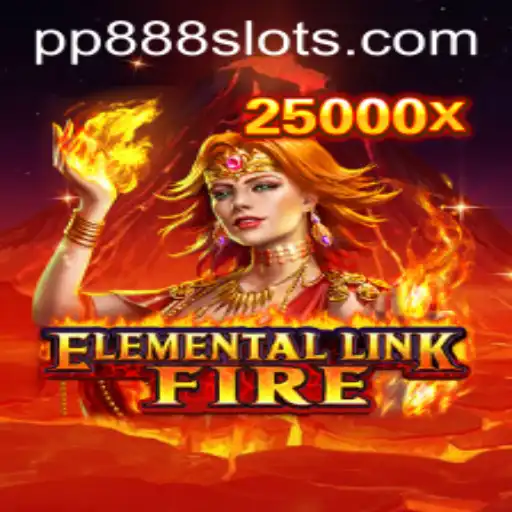 ElementalLinkFire: The Ultimate Gaming Experience with PP888 Influence