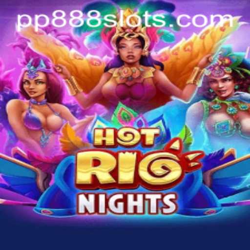 Explore the Thrills of HotRioNights: A Game with a Brazilian Twist