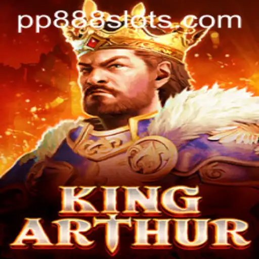 The Enchanting World of KingArthur: Unveiling the Universe of Adventure and Strategy with PP888