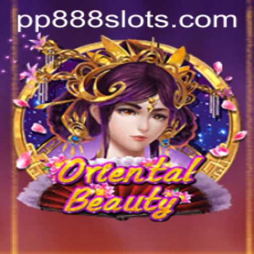 Discover the Mesmerizing World of OrientalBeauty with PP888
